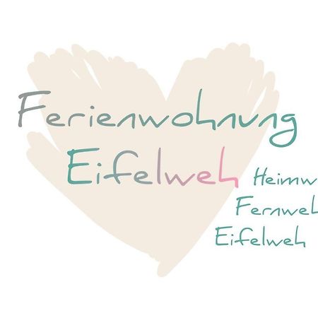 Ferienwohnung Eifelweh - Lieblingszeit Berndorf  Eksteriør billede